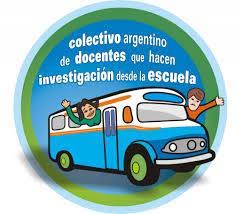collectivo argentino de docentes que hacen investigaión desde la escuela